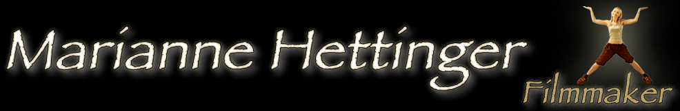 Filmmaker Marianne Hettinger